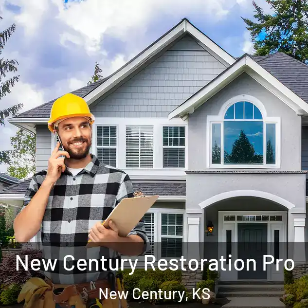 New Century Restoration Pro New Century, KS